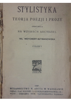 Stylistyka. Teorja poezji i prozy, 1920r.