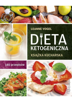 Dieta ketogeniczna  Książka kucharska