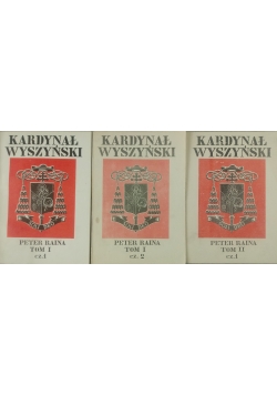 Kardynał Wyszyński, Tom I, Cz. 1 i 2, Tom II, Cz. 1