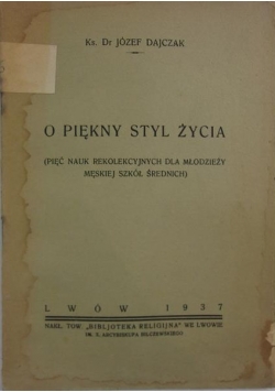 O piękny styl życia ,1937r.