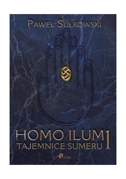 Homo Ilum 1 Tajemnice Sumeru
