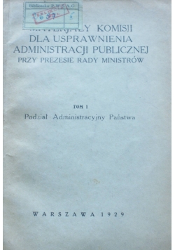 Materjały komisji dla usprawnienia administracji publicznej, 1929r.