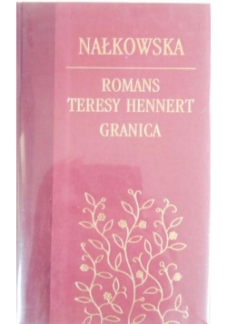 Romans Teresy Hennert / Granica
