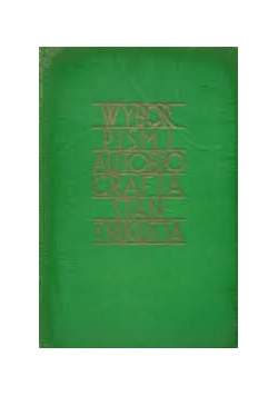 Wybór pism i autobiografia, 1943r.