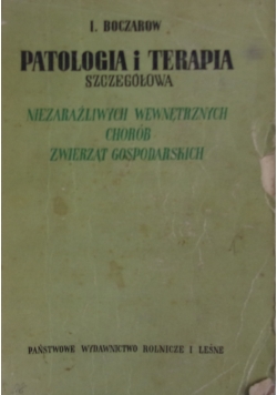 Patologia i terapia szczegółowa,  1950 r.