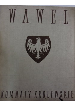Wawel komnaty królewskie