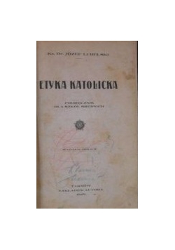 Etyka Katolicka  1929 r.