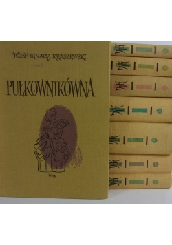 Kraszewski Józef Ignacy - Zestaw 8 książek
