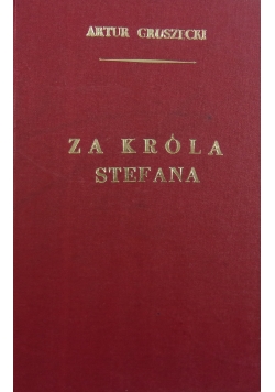 Za króla Stefana 1939 r.