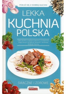 Dobra Kuchnia. Lekka kuchnia polska