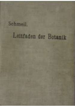Schmeil, Leitfaden der Botanik