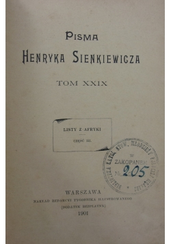 Pisma Henryka Sienkiewicza, Tom XXIX, 1901r.
