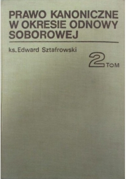 Prawo kanoniczne w okresie odnowy soborowej, t.II