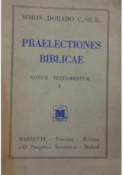 Praelectiones Biblicae I