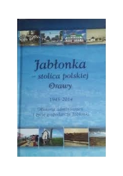 Jabłonka stolica polskiej Orawy
