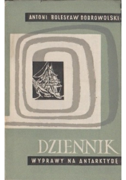 Dziennik wyprawy na Antarktydę