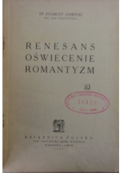 Renesans, oświecenie, romantyzm, 1923 r.