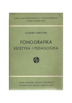 Fonografika, estetyka i pedagogika