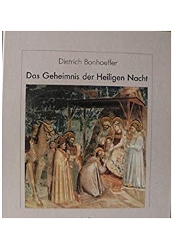 Das Geheimnis der Heiligen Nacht