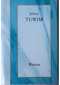 Julian Tuwim wiersze