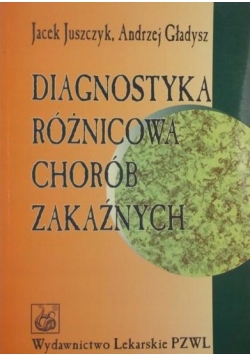 Diagnostyka różnicowa chorób zakaźnych