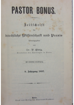 Pastor Bonus, 1897r.