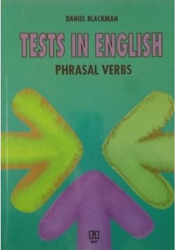Tests in English. Phrasal Verbs
