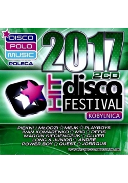 Disco Hit Festival - Kobylnica 2017 (2CD)