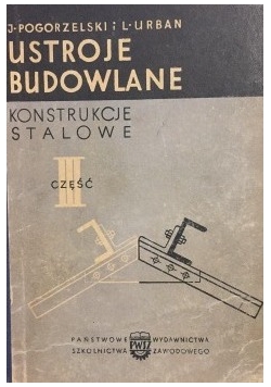 Ustroje budowlane, część III