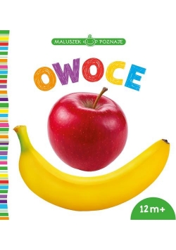 Maluszek poznaje Owoce