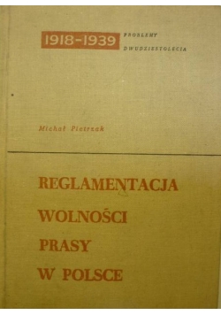 Reglamentacja wolność prasy w Polsce