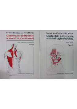 Oksfordzki podręcznik anatomii czynnościowej Tom 1 , 3