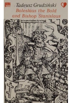 Boleslaus the Bold and Bishop Stanislaus