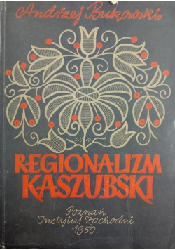 Regionalizm Kaszubski 1950 r.