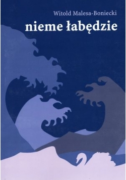 Nieme łabędzie