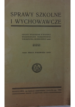 Sprawy szkolne i wychowawcze, 1906 r.