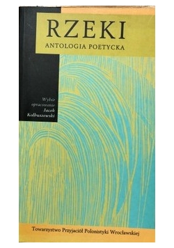 Rzeki antropologia poetycka