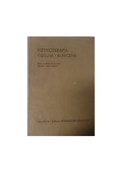 Fizykoterapia ogólna i kliniczna