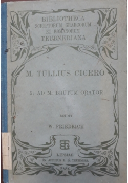 M. Tullius Cicero. ad M. Burtum Orator, 1920 r.