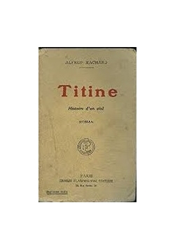 Titine histoire dun viol, 1920 r.