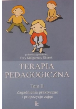 Terapia pedagogiczna Tom II