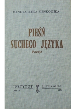 Pieśń suchego języka. Poezje