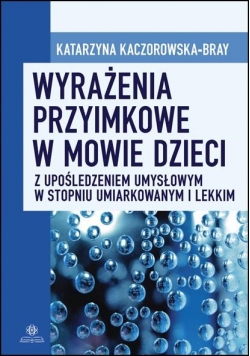 Wyrażenia przyimkowe w mowie dzieci