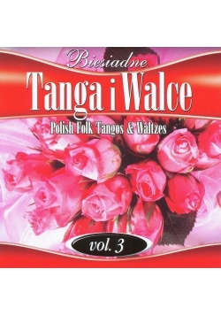 Biesiadne Tanga i Walce Vol 3 CD