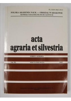 Acta agraria et silvestria Vol. XL 2003
