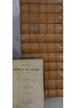 Surius. Historie vitae sanctorum, t. 1-7, 9-13,1875r.