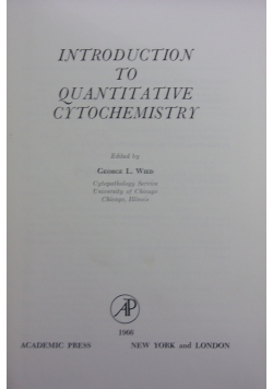 Introduction to Quantitive Cytochemistry