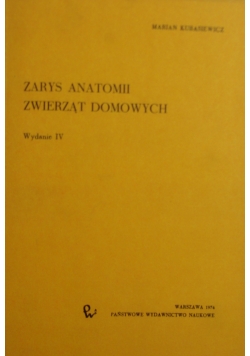 Zarys anatomii zwierząt domowych, Wydanie IV