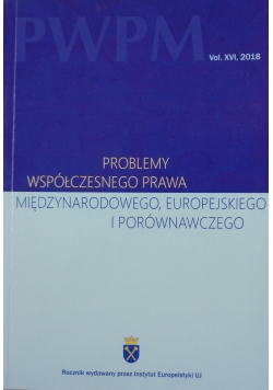 Problemy Współczesnego Prawa, Międzynarodowego, Europejskiego i porównawczego