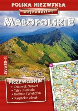 Polska niezwykła Województwo małopolskie